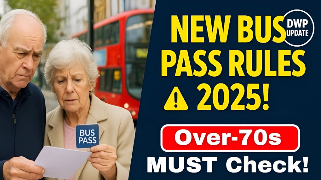 New UK Bus Pass Rules for Over-70s